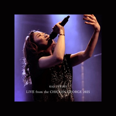LIVE from the CHICKEN GEORGE 2025のジャケット写真