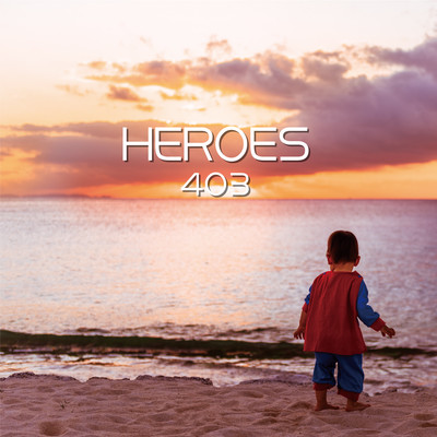 HEROESのジャケット写真