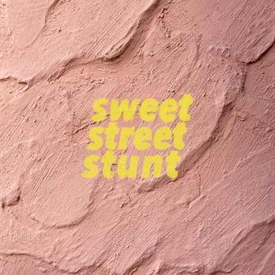 sweet street stuntのジャケット写真