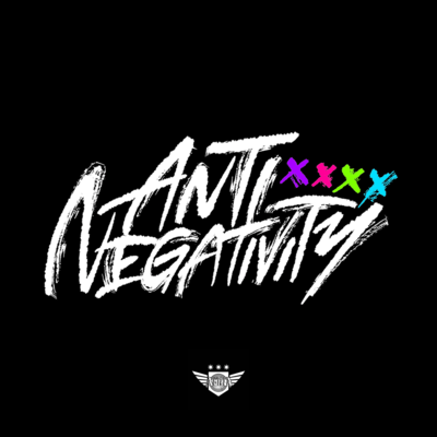 ANTI NEGATIVITY Front Cover