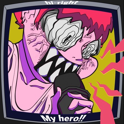 My hero!!のジャケット写真