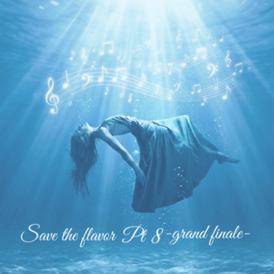 Save the flavor Pt.8 -grand finale-のジャケット写真