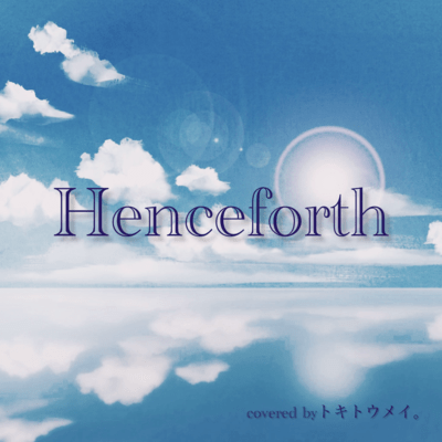Henceforth (Cover)のジャケット写真