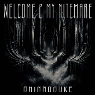 Welcome 2 My NITEMARE Front Cover