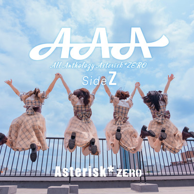 AAA -All Anthology Asterisk*zero- Side Z Front Cover