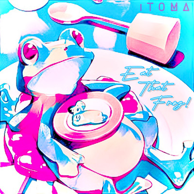 Eat That Frog!のジャケット写真