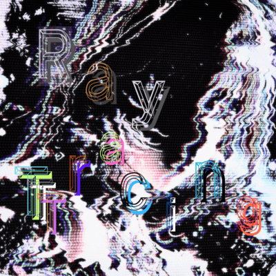 レイトレーシングのジャケット写真