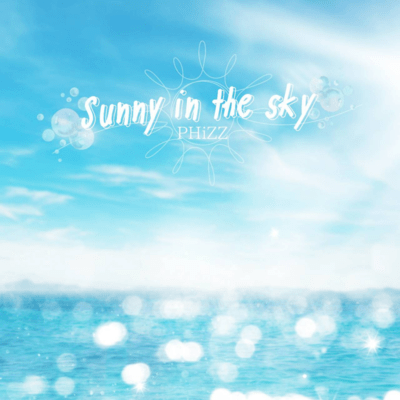 Sunny in the skyのジャケット写真
