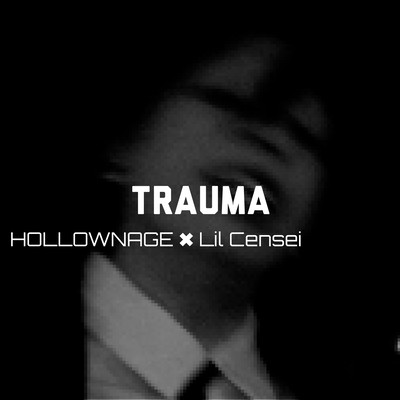 TRAUMA (feat. Lil Censei) Front Cover