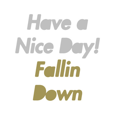 Fallin Down Front Cover