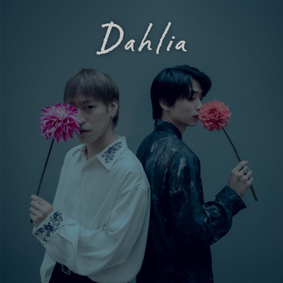 Dahliaのジャケット写真