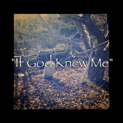 If God Knew Meのジャケット写真