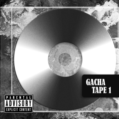 GACHA TAPE 1 Front Cover