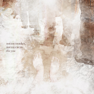 not my monkey , not my circusのジャケット写真