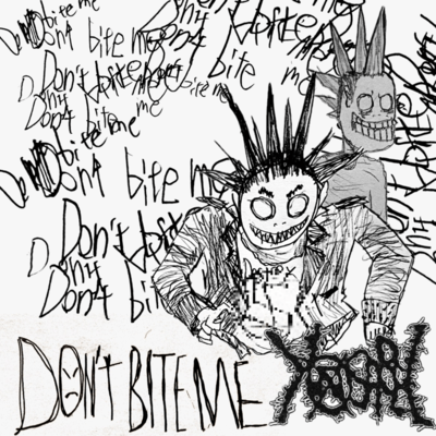 DON'T BITE ME Front Cover