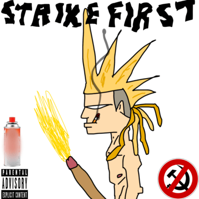 STRIKE FIRST Front Cover