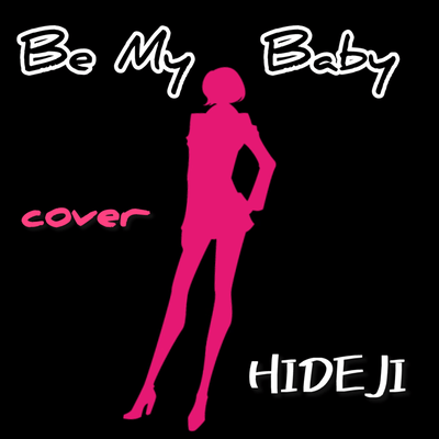 BE MY MABY (Cover)のジャケット写真