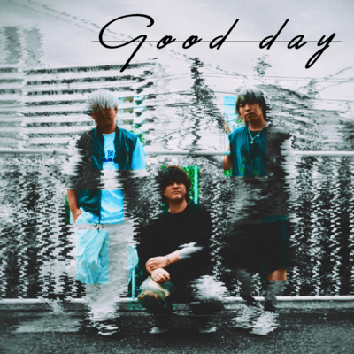 Good dayのジャケット写真