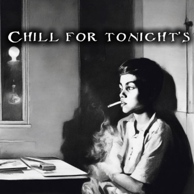 Chill for tonight'sのジャケット写真