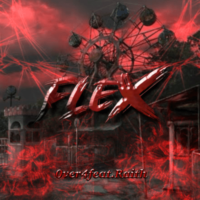 FLEX (feat. Raith)のジャケット写真