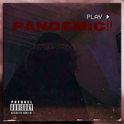 Pandemic!!のジャケット写真