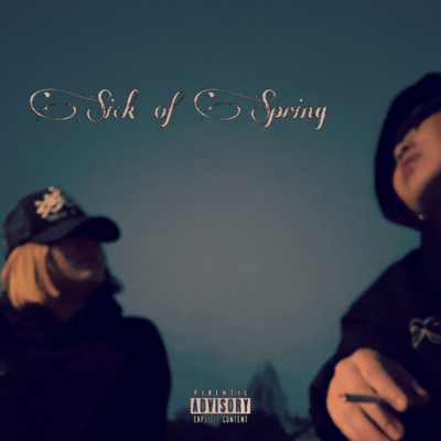 Sick of Spring Front Cover