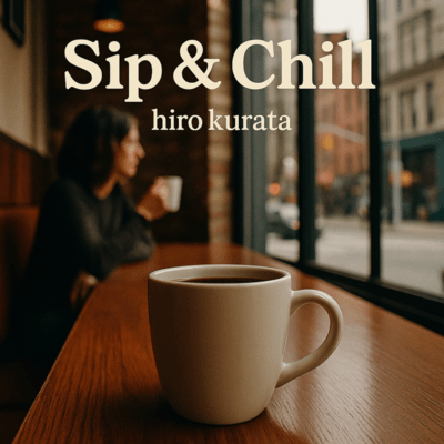 Sip&Chillのジャケット写真