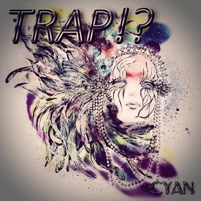 TRAP!?のジャケット写真
