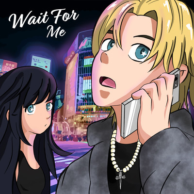Wait for Me (feat. MOANA) Front Cover