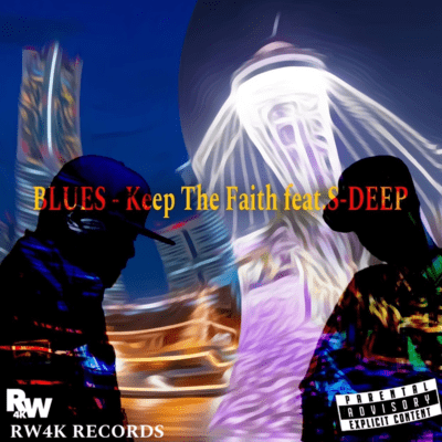 Keep The Faith (feat. S-DEEP)のジャケット写真