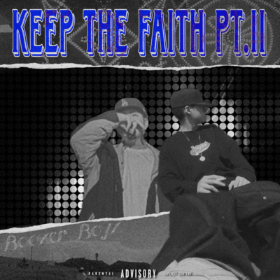 Keep The Faith pt.2のジャケット写真