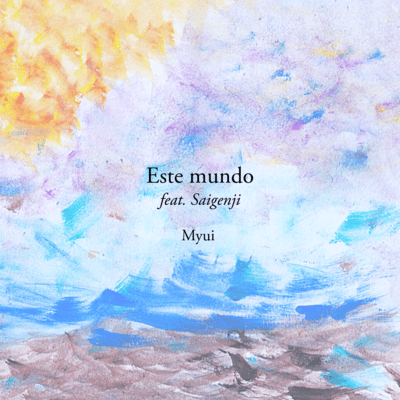 Este mundo (feat. Saigenji) Front Cover