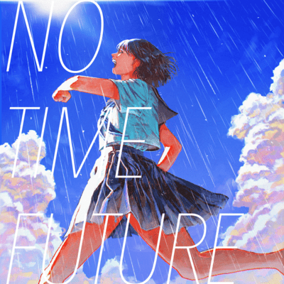 NO TIME FUTURE Front Cover