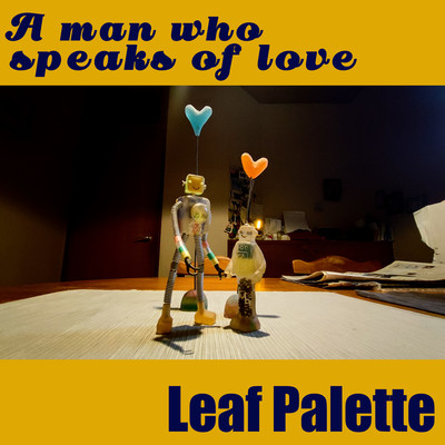 A man who speaks of love Front Cover