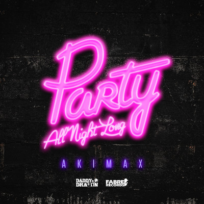 PARTY ALL NIGHT LONG Front Cover