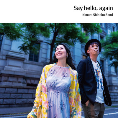 Say hello, againのジャケット写真