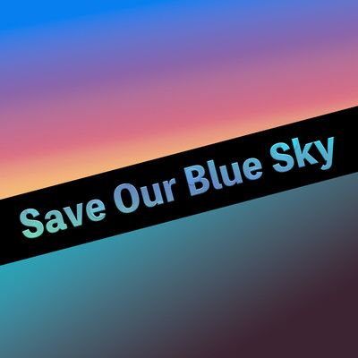Save Our Blue Sky (feat. HATSUNE MIKU) Front Cover
