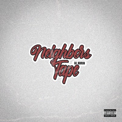 NEIGHBORS TAPE Front Cover