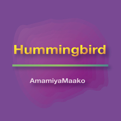 Hummingbirdのジャケット写真