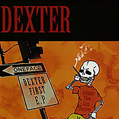 DEXTER FIRST EPのジャケット写真