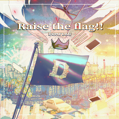 Raise the flag!! Front Cover