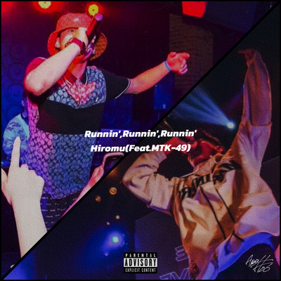 Runnin', Runnin', Runnin' (feat. MTK-49) Front Cover