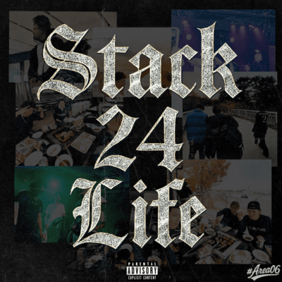 Stack 24 Life - Mix Tape Front Cover