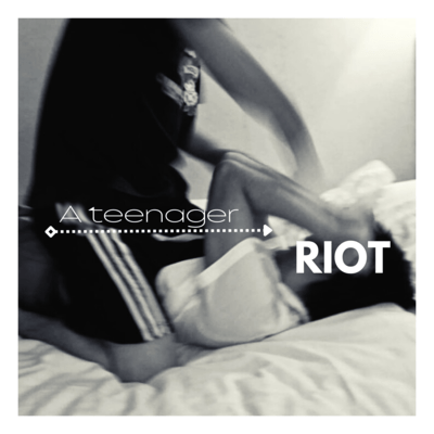 A Teenager Riot Front Cover