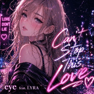 Can't Stop This Love (feat. LYRA) Front Cover