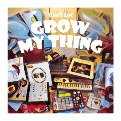 Grow My Thing Front Cover