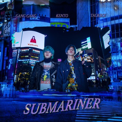 Submariner (feat. KENTO & Gang Gang) Front Cover