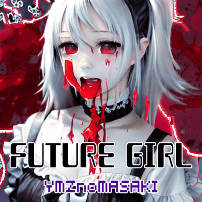Future Girl (Hardcore Techno BPM180) Front Cover