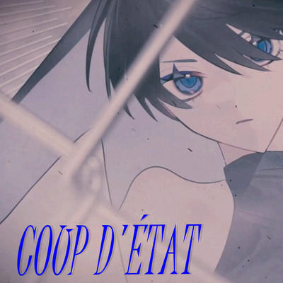 Coup d'État (feat. Nyotuki)のジャケット写真