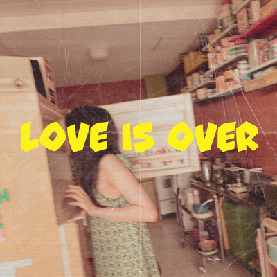 Love is overのジャケット写真